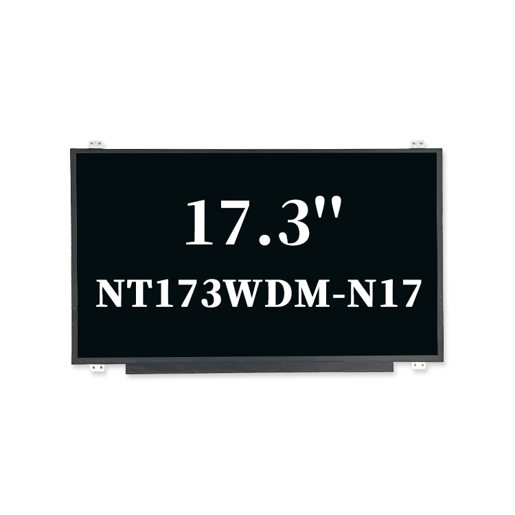 17.3 اینچ Tft Lcm ماژول اصلی NT173WDM-N17 30pin 220 Nit 1600x900 EDP صفحه نمایش لپ تاپ LED